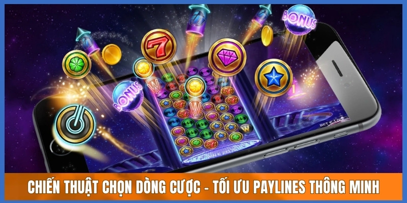 chiến thuật chọn dòng cược