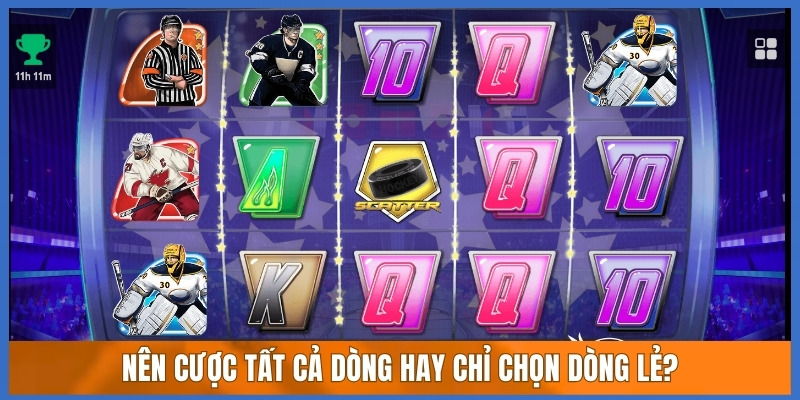Nên cược tất cả dòng hay chỉ chọn dòng lẻ?