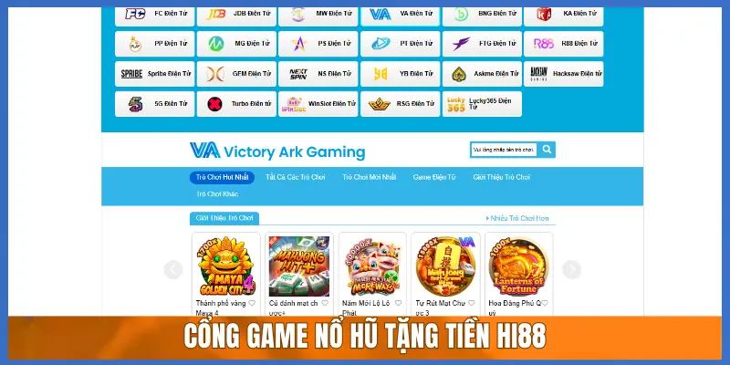 CỔNG GAME NỔ HŨ TẶNG TIỀN HI88