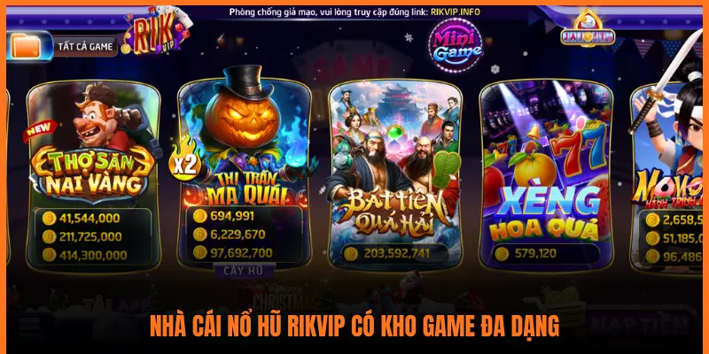 NHÀ CÁI NỔ HŨ RIKVIP CÓ KHO GAME ĐA DẠNG